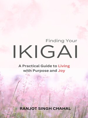 cover image of Finding Your Ikigai